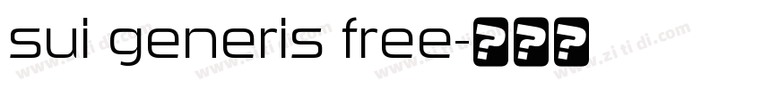 sui generis free字体转换
